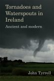 Tornadoes and Waterspouts in Ireland (eBook, ePUB)