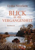 Blick in die Vergangenheit (eBook, ePUB)
