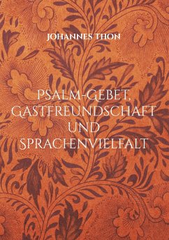 Psalm-Gebet, Gastfreundschaft und Sprachenvielfalt (eBook, ePUB)