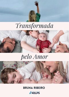 Cover TRANSFORMADA PELO AMOR (eBook, ePUB)