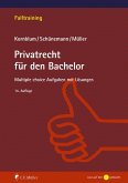 Privatrecht für den Bachelor (eBook, ePUB)