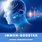 Immun-Booster: Frequenzbasierte Heilmusik zur Stärkung Deines Immunsystems (MP3-Download)