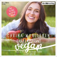 Ganz entspannt vegan (MP3-Download) - Wohlleben, Carina
