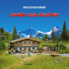 Almen Aus Plastik (2lp) - Von Seiten Der Gemeinde