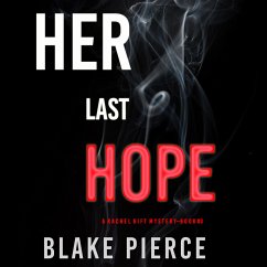 Her Last Hope (A Rachel Gift Mystery--Book 3) (MP3-Download) - Pierce, Blake