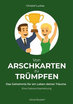Von Arschkarten zu Trümpfen (eBook, ePUB) - Luckas, Christof