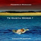 Te Gusta Morir? (eBook, ePUB)