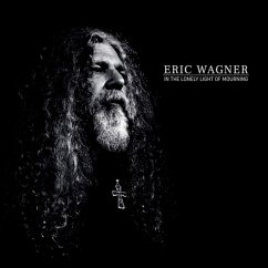 In The Lonely Light Of Mourning - Wagner,Eric