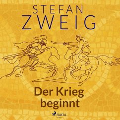 Der Krieg beginnt (MP3-Download) - Zweig, Stefan