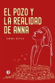 El Pozo y la Realidad de Anna (eBook, ePUB)