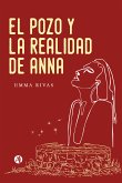 El Pozo y la Realidad de Anna (eBook, ePUB)