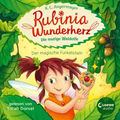 Der magische Funkelstein / Rubinia Wunderherz Bd.1 (MP3-Download) - Angermayer, Karen Christine