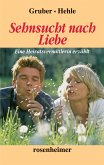 Sehnsucht nach Liebe (eBook, ePUB)