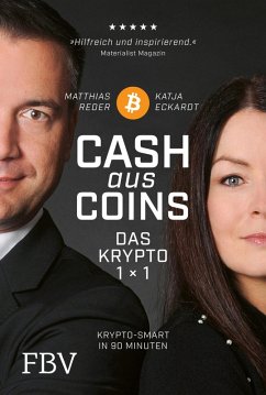 Cash aus Coins - Das Krypto 1x1 (eBook, PDF) - Eckardt, Katja; Reder, Matthias