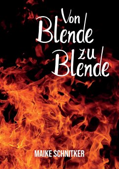 von Blende zu Blende (eBook, ePUB) - Schnitker, Maike