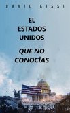 El Estados Unidos Que No Conocías (eBook, ePUB)