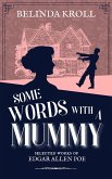 Some Words with a Mummy (Hesitant Mediums, #0.5) (eBook, ePUB)