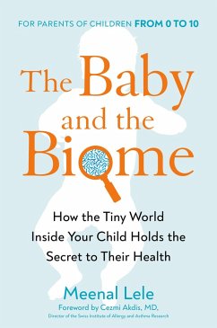 The Baby and the Biome (eBook, ePUB) - Lele, Meenal