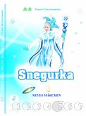 Snegurka. Neues Märchen 5 (eBook, ePUB)