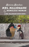 Mrs. Millionaire and the Homeless Woman (1, #1) (eBook, ePUB)