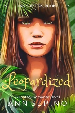 Leopardized (Jinn Shifters, #2) (eBook, ePUB) - Sepino, Ann