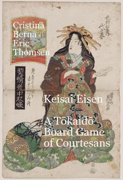 Cover Keisai Eisen A Tokaido Board Game of Courtesans (eBook, ePUB)