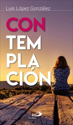 Contemplación (eBook, ePUB) - López González, Luis