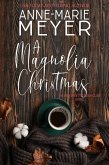 A Magnolia Christmas (A Red Stiletto Book Club Series, #9) (eBook, ePUB) A Magnolia Christmas (A Red Stiletto Book Club Series, #9) (eBook, ePUB)