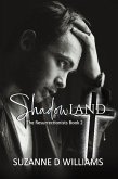 Shadowland (The Resurrectionists, #2) (eBook, ePUB)