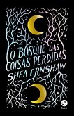 O bosque das coisas perdidas (eBook, ePUB)