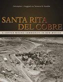 Santa Rita del Cobre (eBook, ePUB) Santa Rita del Cobre (eBook, ePUB)
