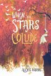 When the Stars Collide (eBook, ePUB) - Bild 1