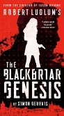 Robert Ludlum's The Blackbriar Genesis (eBook, ePUB)