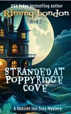 Stranded at Poppyridge Cove (Seaside Inn Mystery, #3) (eBook, ePUB)