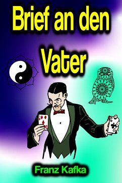 Brief an den Vater (eBook, ePUB) - Kafka, Franz