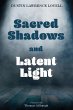 Sacred Shadows and Latent Light (eBook,... - Bild 1
