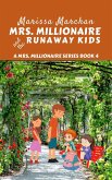 Mrs. Millionaire and the Runaway Kids (4, #1) (eBook, ePUB)