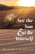 See the Sun and Be Yourself (eBook,... - Bild 1