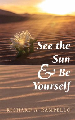 See the Sun and Be Yourself (eBook, ePUB)