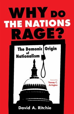 Why Do the Nations Rage? (eBook, ePUB)
