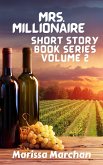 Mrs. Millionaire Short Story Book Series Volume 2 (eBook, ePUB)