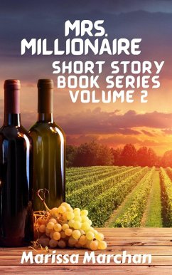 Cover Mrs. Millionaire Short Story Book Series Volume 2 (eBook, ePUB)