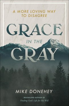 Grace in the Gray (eBook, ePUB) - Donehey, Mike