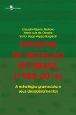 Tentativa de mutação no Brasil (1988-2016) (eBook, ePUB)