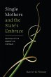 Single Mothers and the State's Embrace... - Bild 1
