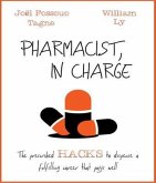 Pharmacist, in Charge (eBook, ePUB)
