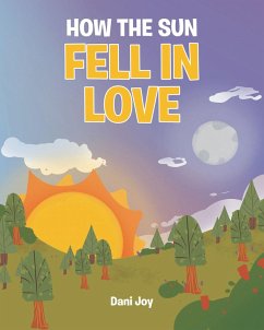 How the Sun Fell in Love (eBook, ePUB)