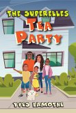 The Superelles Tea Party (eBook, ePUB)