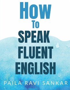 How to speak fluent English - Sankar, Paila Ravi