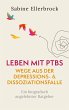 Leben mit PTBS - Wege aus der... - Bild 1
